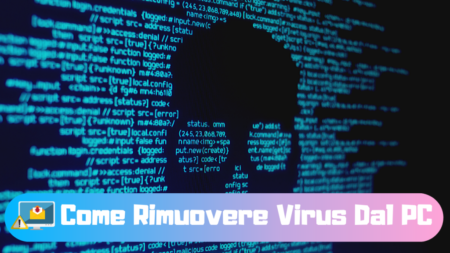 Come rimuovere virus dal PC