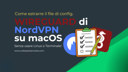 Come estrarre il file di configurazione WireGuard di NordVPN su macOS